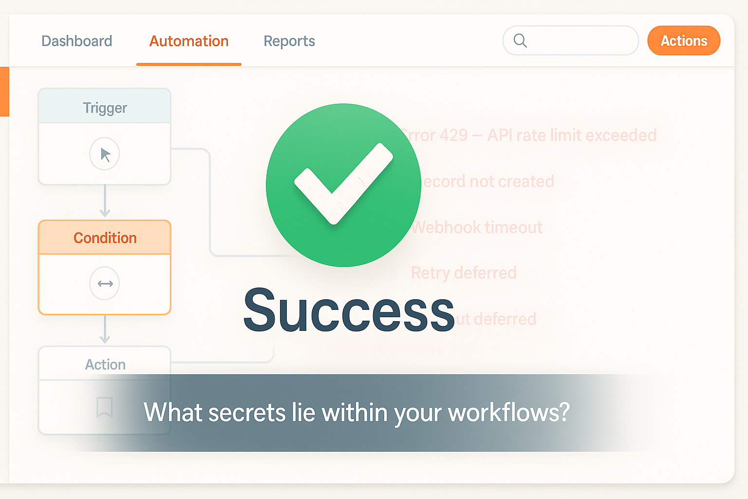 Your HubSpot workflows are keeping scary secrets from you.